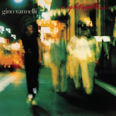 Gino Vannelli -  Nightwalker